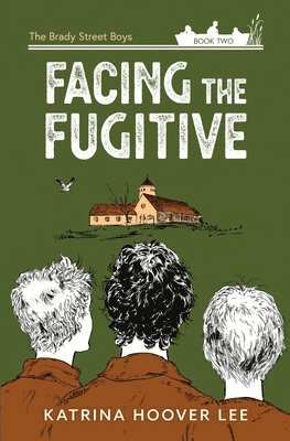 Katrina Hoover Lee, Hoover Lee, Katrina - Facing the Fugitive, Häftad