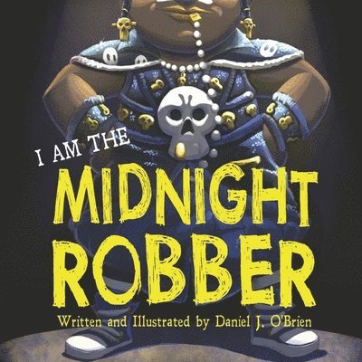 I Am The Midnight Robber 1