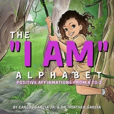 The &quot;I AM&quot; Alphabet 1