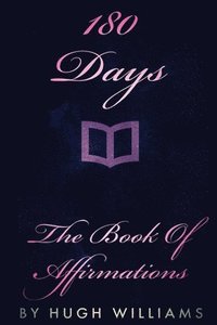 bokomslag 180 Days: The Book of Affirmations