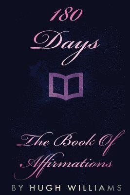 Hugh Williams, Tamika Woodard - 180 Days: The Book of Affirmations, Häftad