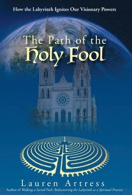 The Path of the Holy Fool 1