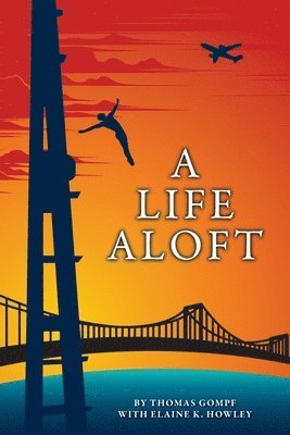 bokomslag A Life Aloft