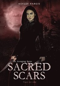 bokomslag Sacred Scars