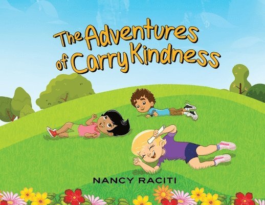 Nancy Raciti - Adventures of Carry Kindness, Häftad