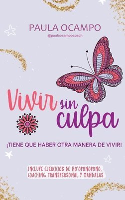 Vivir Sin Culpa 1