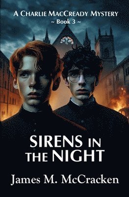 James M McCracken - Sirens in the Night, Häftad