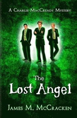 James M McCracken, James M. McCracken, M McCracken, James, James M Mccracken - Lost Angel, Häftad