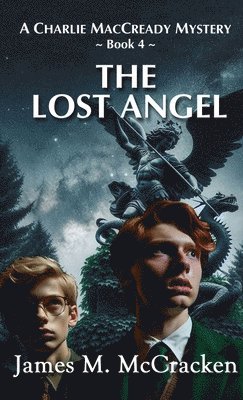 James M McCracken - Lost Angel, Inbunden