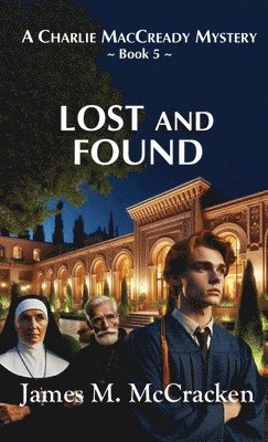 James McCracken - Lost and Found, Inbunden