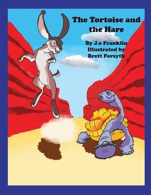 bokomslag The Tortoise and the Hare