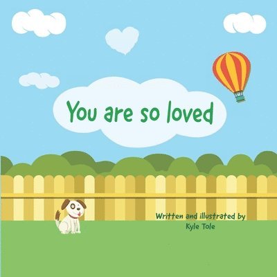 You are so loved 1