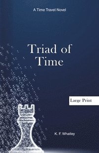 bokomslag Triad of Time