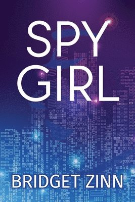 bokomslag Spy Girl