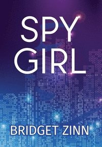 bokomslag Spy Girl