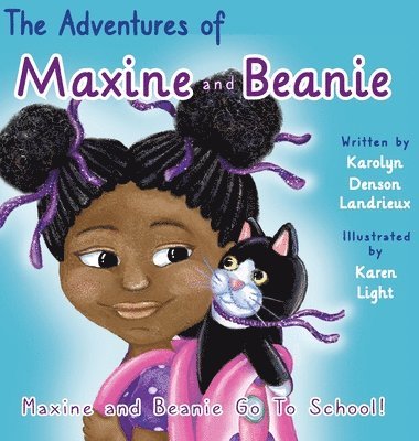 Maxine and Beanie Go To School 1