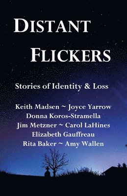 Distant Flickers 1