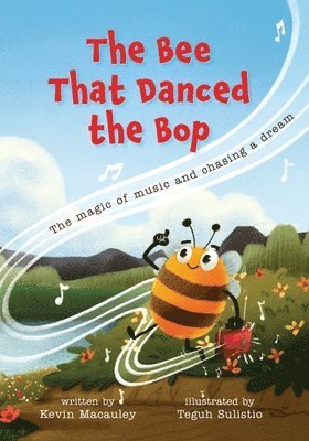 bokomslag The Bee That Danced the Bop