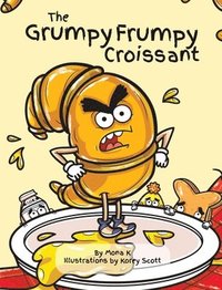 bokomslag The Grumpy Frumpy Croissant