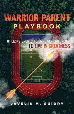 Warrior Parent Playbook 1