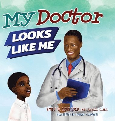 bokomslag My Doctor Looks Like Me