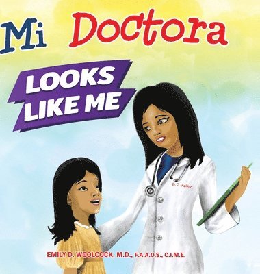 Mi Doctora Looks Like Me 1