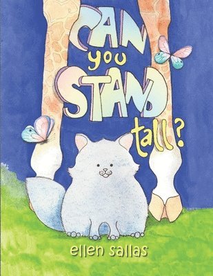 Can You Stand Tall? 1