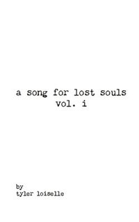 bokomslag A song for lost souls vol. i