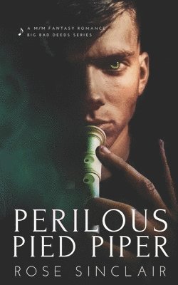 Rose Sinclair - Perilous Pied Piper, Häftad