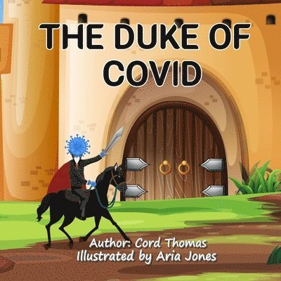 The Duke Of Covid 1