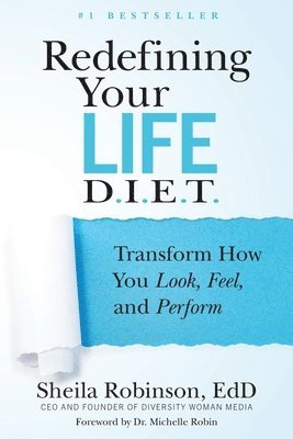 Redefining Your Life D.I.E.T. 1