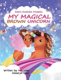 bokomslag My Magical Brown Unicorn