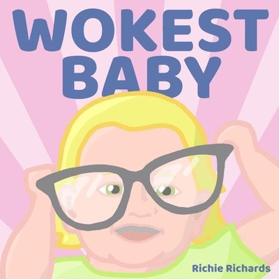 Wokest Baby 1