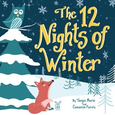 The 12 Nights of Winter 1