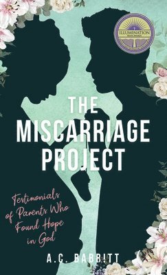 The Miscarriage Project 1