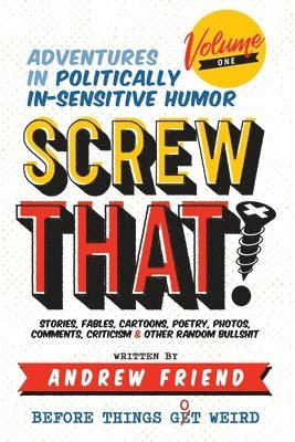 Screw That! 1