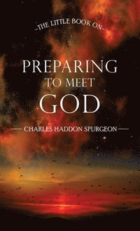 bokomslag Little Book on Preparing to Meet God