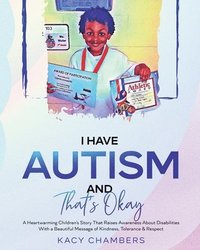 bokomslag I Have Autism and That's Okay