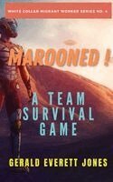 Gerald Everett Jones - Marooned! A Team Survival Game, Häftad. Tillgänglighet: Lägg i varukorg