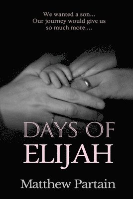 Days of Elijah 1