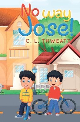 C L Thweatt, C. L. Thweatt, C. L., Thweatt - No Way Jose!, Inbunden