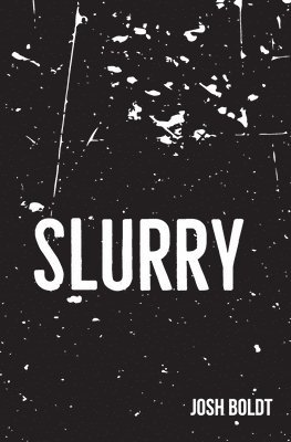 Slurry 1