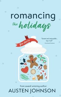 bokomslag Romancing the Holidays Collection