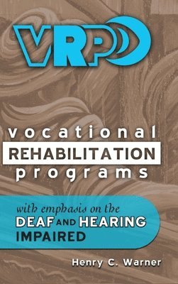 bokomslag Vocational Rehabilitation Programs