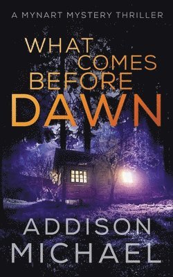 What Comes Before Dawn 1