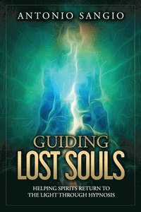 bokomslag Guiding Lost Souls