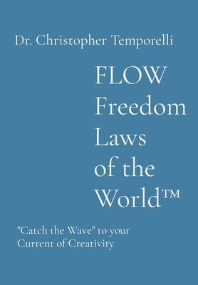 bokomslag FLOW Freedom Laws of the World(TM)