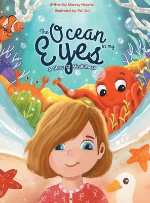 Marcey Heschel - Ocean in My Eyes, Inbunden