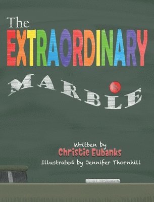 The Extraordinary Marble 1