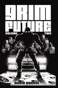 bokomslag Grim Future Volume 2